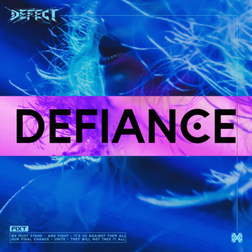 The Defect : Defiance